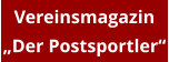 Vereinsmagazin „Der Postsportler“