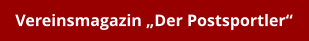 Vereinsmagazin „Der Postsportler“