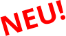 NEU!